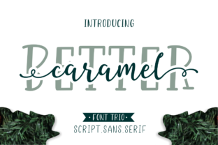 Better Caramel Trio: The Font That Gave My Small Business a Visual Refresh