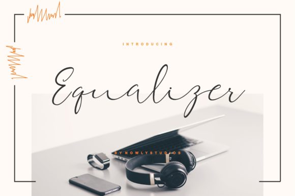 Equalizer Script Font: A Luxe Typeface for Campaigns