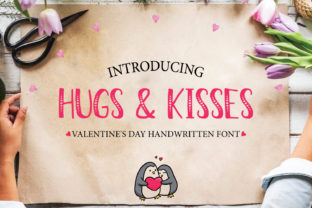 Hugs Kisses Font: A Cute Typeface for Valentine’s Campaigns
