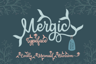 Mergic: A Script Typeface That Brings Handmade Products to Life
