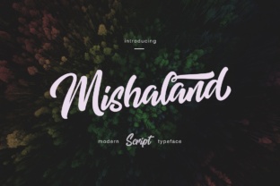 Mishaland: A Modern Script Typeface for Thoughtful Design