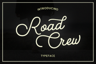 Road Crew: A Handmade Script Font That Feels Like a Thoughtful Signature