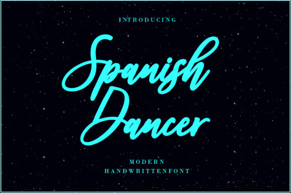 Spanish Dancer: A Striking Handwritten Font for Makers